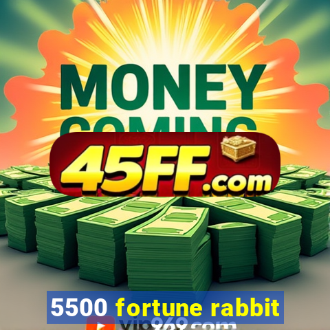 5500 fortune rabbit